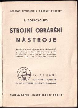 Bohumil Dobrovolný: Strojní obrábění