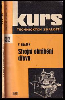 Strojní obrábění dřeva