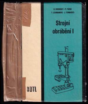 Strojní obrábění I
