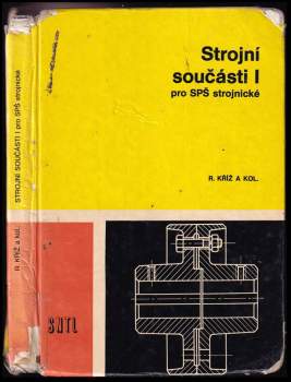 Strojní součásti I
