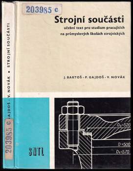 Josef Bartoš: Strojní součásti