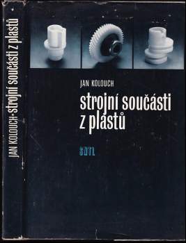 Strojní součásti z plastů