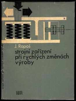 Strojní zařízení při rychlých změnách výroby