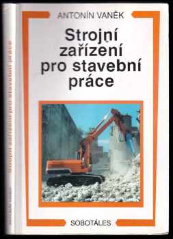 Strojní zařízení pro stavební práce