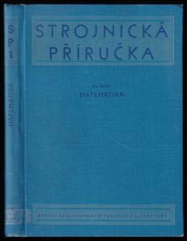 Strojnická příručka - díl první - Matematika