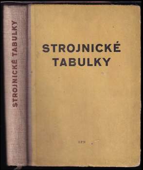 Josef Bartoš: Strojnické tabulky