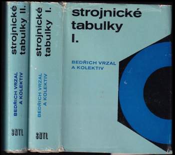 Bedřich Vrzal: Strojnické tabulky I + II - KOMPLET