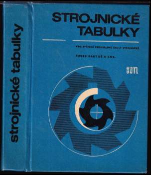 Josef Bartoš: Strojnické tabulky