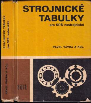 Pavel Vávra: Strojnické tabulky