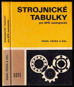 Strojnické tabulky - pro SPŠ nestrojnické