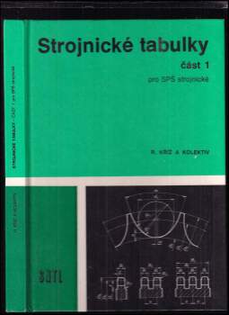 Rudolf Kříž: Strojnické tabulky