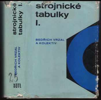 Bedřich Vrzal: Strojnické tabulky