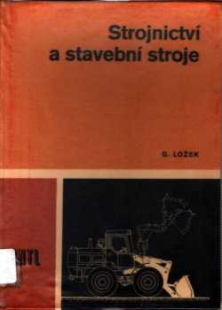 Strojnictví a stavební stroje pro střední průmyslové školy stavební