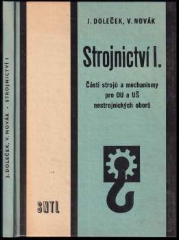 Strojnictví, části stroju a mechanismy pro OU a UŠ