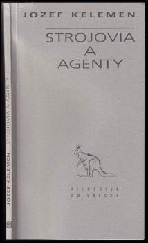 Strojovia a agenty
