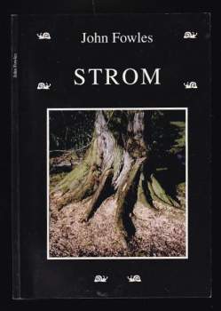 John Fowles: Strom