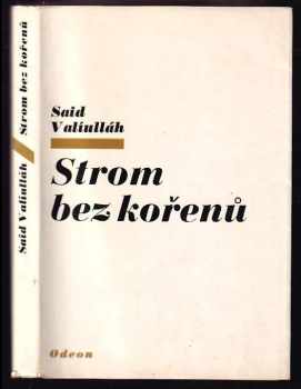 Strom bez kořenů