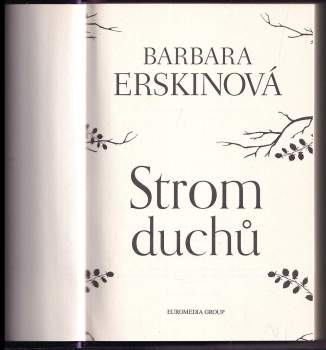 Barbara Erskine: Strom duchů