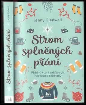 Jenny Gladwell: Strom splněných přání