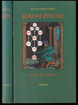 Z'ev ben Shimon Halevi: Strom života