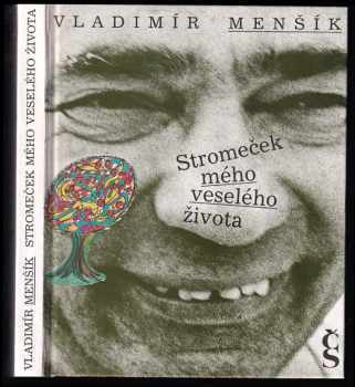 Stromeček mého veselého života