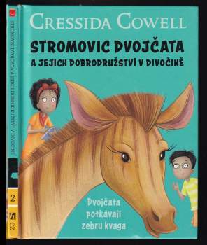 Stromovic dvojčata a jejich dobrodružství v divočině