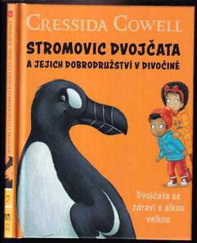 Stromovic dvojčata a jejich dobrodružství v divočině