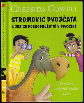 Stromovic dvojčata a jejich dobrodružství v divočině
