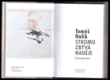 Tomáš Halík: Stromu zbývá naděje