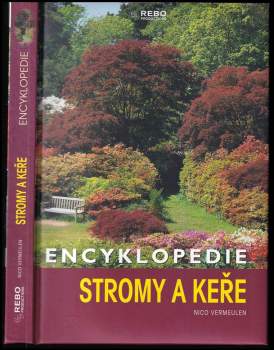 Nico Vermeulen: Stromy a keře