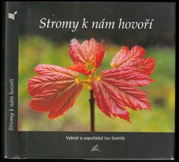 Marguerite Sweers-Meijering: Stromy k nám hovoří