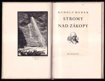 Rudolf Medek: Stromy nad zákopy