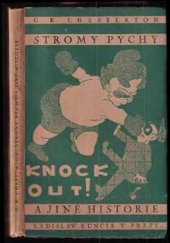 G. K Chesterton: Stromy pýchy