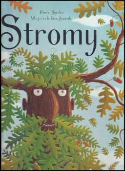 Wojciech Grajkowski: Stromy
