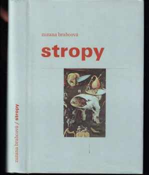 Zuzana Brabcová: Stropy