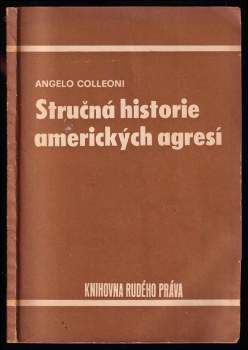 Stručná historie amerických agresí