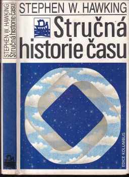 Stručná historie času : od velkého třesku k černým dírám