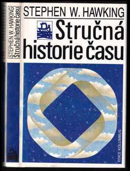 Stručná historie času : od velkého třesku k černým dírám