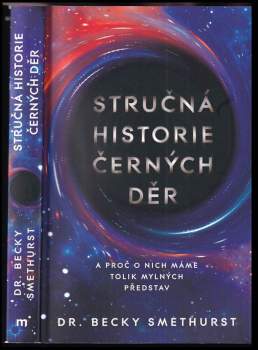 Becky Smethurst: Stručná historie černých děr