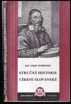 Jan Amos Komenský: Stručná historie církve slovanské