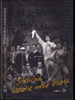 Stephen Hawking,: Stručná historie mého života