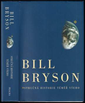Stručná historie téměř všeho - Bill Bryson (2003, Pragma) - ID: 825664