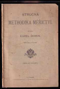 Karel Domin: Stručná methodika měřictví