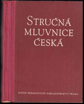 Stručná mluvnice česká pro školy všeobecně vzdělávací a pedagogické