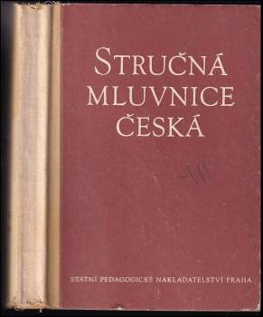 Stručná mluvnice česká pro školy všeobecně vzdělávací a pedagogické