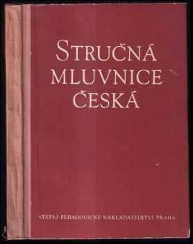 Bohuslav Havránek: Stručná mluvnice česká pro školy všeobecně vzdělávací