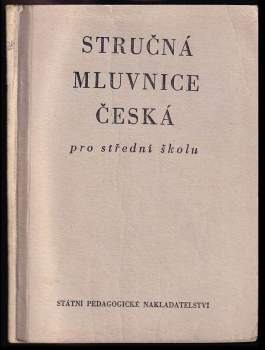 Stručná mluvnice česká pro střední školu
