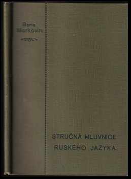 Boris Vladimirovič Morkovin: Stručná mluvnice jazyka ruského