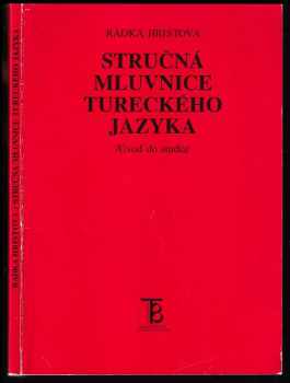 Radka Hristova: Stručná mluvnice tureckého jazyka
