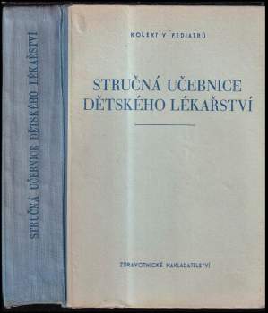 Stručná učebnice dětského lékařství pro mediky